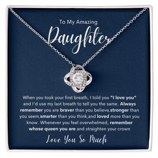 To My Amazing Daughter | Love Knot Necklace